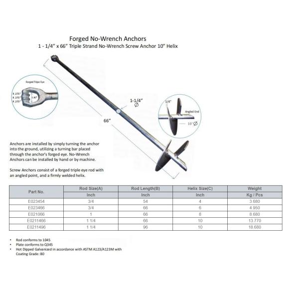 Forged No Wrench Anchors 1-1/4''x 66 '' Triple Stand No Wrench Screw Anchor 10'' Helix 1-1/4'' Forged No-Wrench Helix Earth Anchor