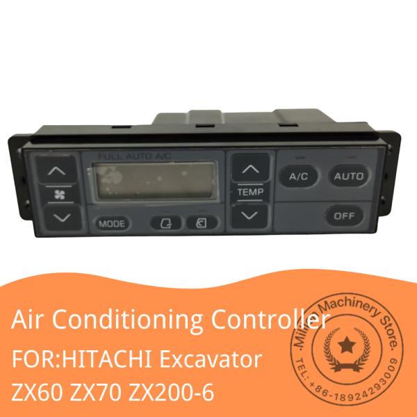 Hitachi ZX60 /70 ZX200/6 Excavator Air Conditioning Panel Switch Controller Zx200-6 AC Parrs