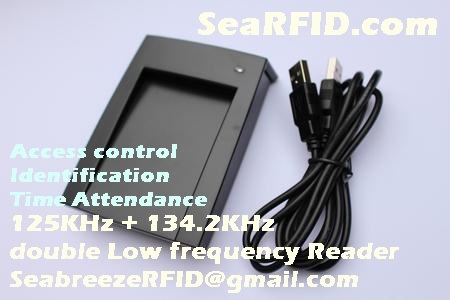 125KHz and 134.2KHz double Low frequency Reader, Access control, Identification, Time Attendance
